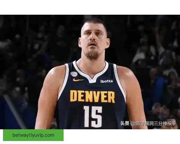 掘金逆转勇士迎6连胜 约基奇穆雷联手发力 双波空砍46分无力回天